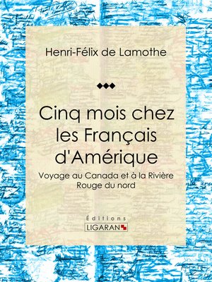 cover image of Cinq mois chez les Français d'Amérique